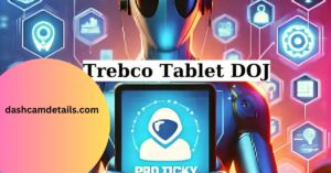 Unveiling the Trebco Tablet DOJ A Game-Changer in Technology